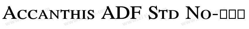 Accanthis ADF Std No字体转换